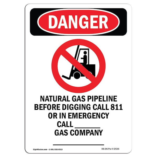 Safety Sign, OSHA Danger, 5" Height, Natural Gas Pipeline, Portrait, 10PK